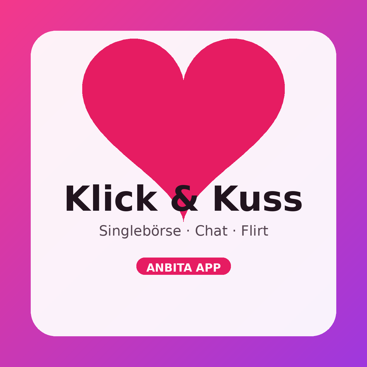 Klick & Kuss App