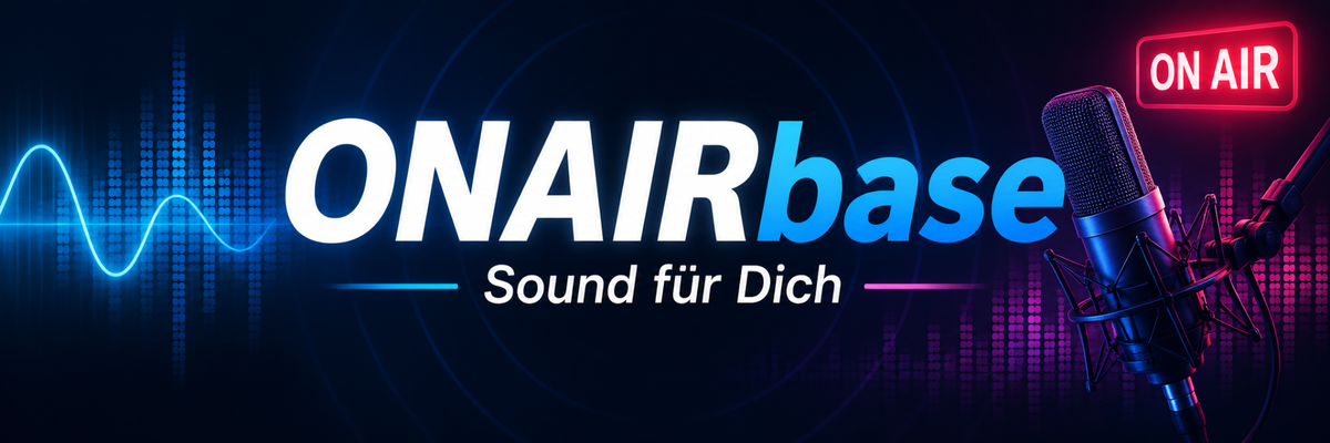 OnAIRbase – Sound für Dich